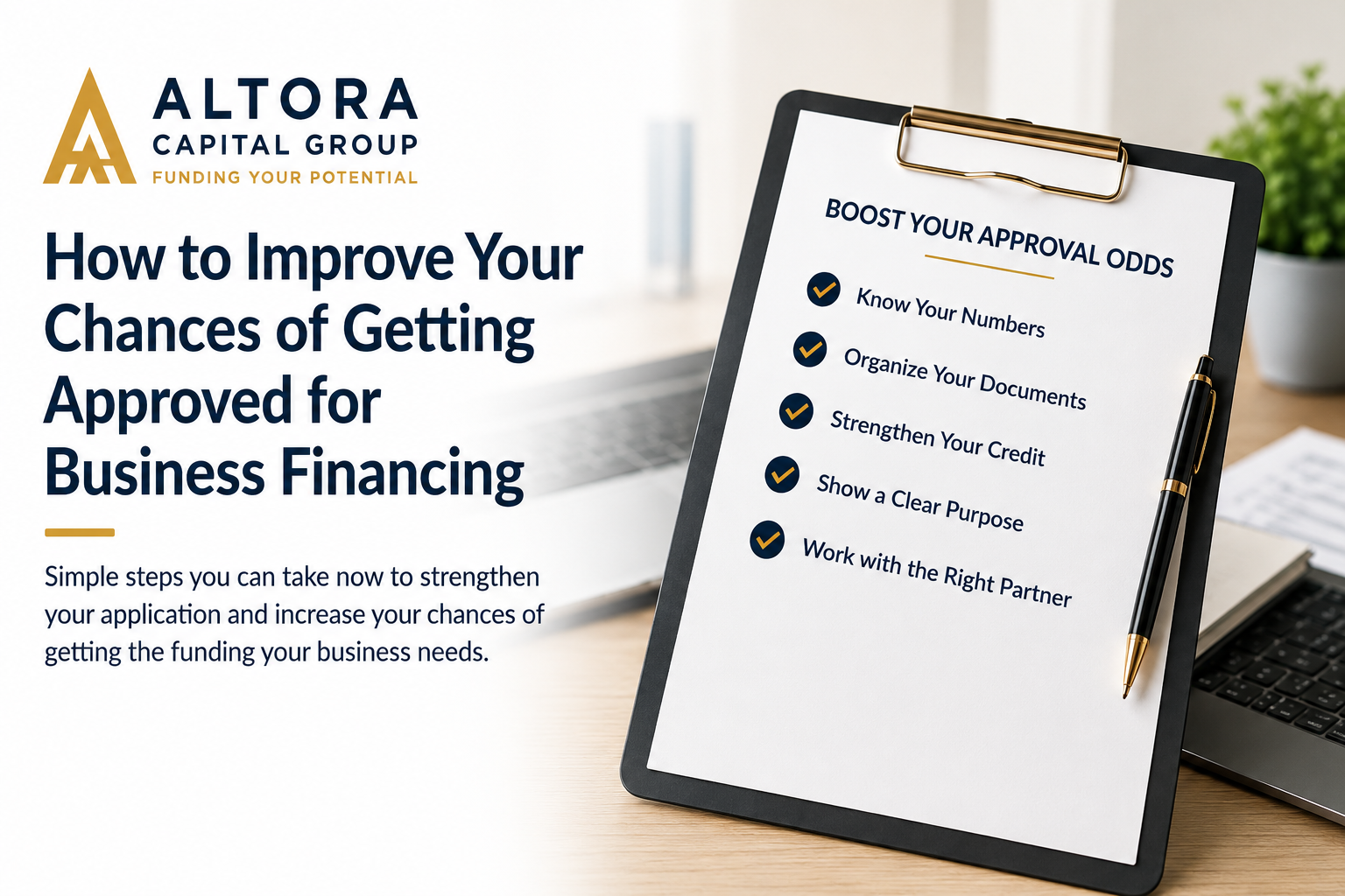 Business financing approval preparation checklist from Altora Capital Group